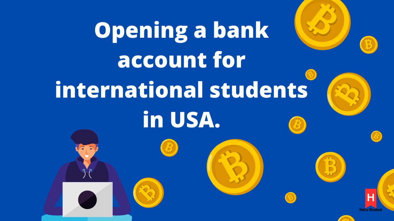 opening a bank account for international students in usa