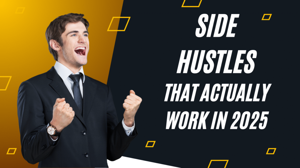 side hustles that actually work